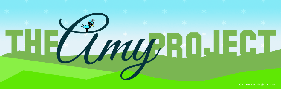 The Amy Project